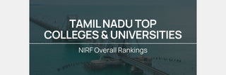 Tamil Nadu’s Top Colleges Ranked in NIRF 2025: Complete List Up to 200