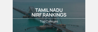 Complete Tamil Nadu Colleges All NIRF 2025 Rank Bands