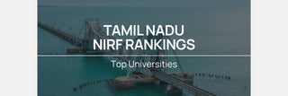Top Tamil Nadu Universities 2025 | NIRF Rankings
