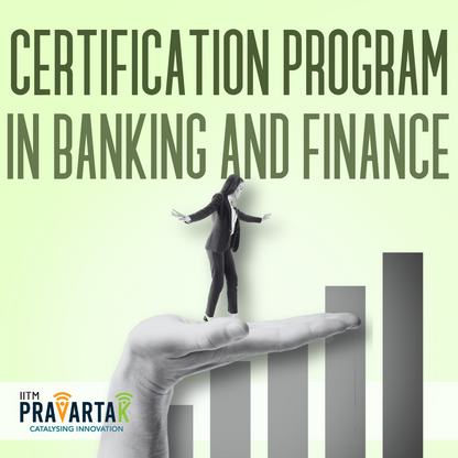 IIT Madras Pravartak Certification Program in Banking and Finance - FundaSpring