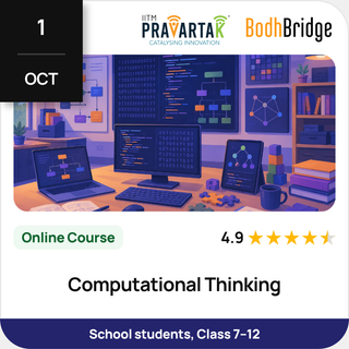 Computational Thinking | IITM Pravartak & BodhBridge | Online