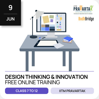 Design Thinking & Innovation | IITM Pravartak & BodhBridge | Online