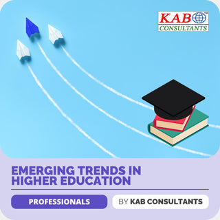 Emerging Trends in Higher Education | KAB Consultants | Online