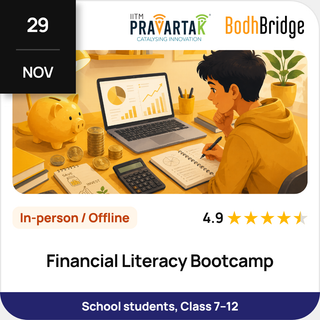 Financial Literacy Bootcamp | IITM Pravartak & BodhBridge | In-person
