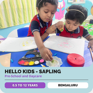 Hello Kids- Sapling | Pre-School & Daycare | Mahalakshmi Layout, Bengaluru