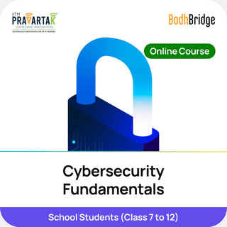 Cybersecurity Fundamentals | IITM Pravartak & BodhBridge | Online
