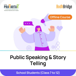 Public Speaking & Story Telling | IITM Pravartak & BodhBridge | In-person