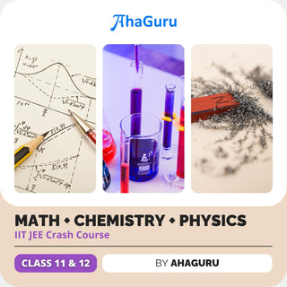 IIT JEE Crash Course | AhaGuru | Online