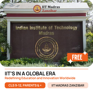 IITs in a Global Era by IIT Madras Zanzibar