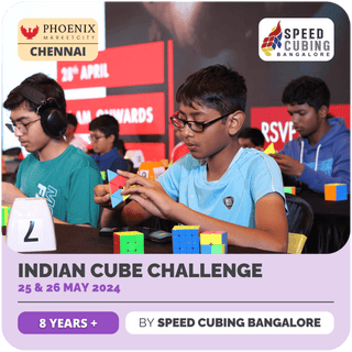 Indian Cube Challenge May 2024 | Speed Cubing Bangalore | Phoenix Marketcity, Chennai