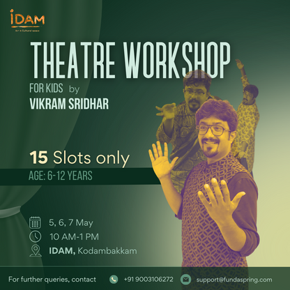 Theatre Workshop For Kids By Vikram Sridhar - FUNDASPRING