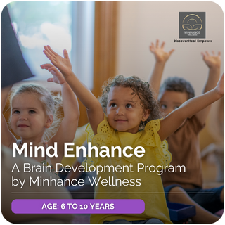 Mind Enhance - A Brain Development Program | Minhance Wellness | Bengaluru - FundaSpring