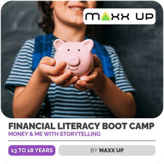 Financial Literacy Boot Camp (Money & Me) with Storytelling | Maxx Up | Online - FundaSpring