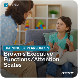 Training on Brown’s Executive Functions/Attention Scales - FundaSpring