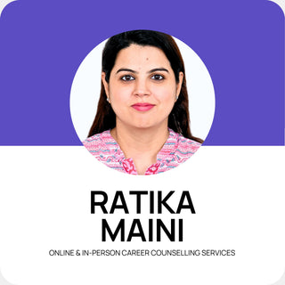 Ratika Maini | Career Counselling Services | Online & In-Person