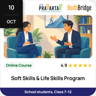Soft Skills & Life Skills Program | IITM Pravartak & BodhBridge | Online