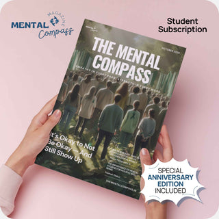 The Mental Compass | Digital Magazine | Student Subscription