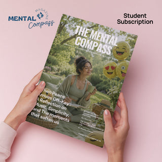 The Mental Compass | Digital Magazine | Student Subscription
