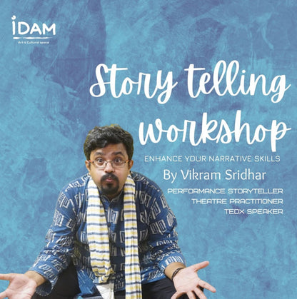 Story Telling Workshop For Adults - Enhance your Narrative Skills : By Vikram Sridhar - FundaSpring