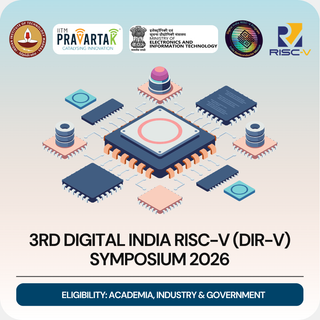 Digital India RISC-V (DIR-V) Symposium 2026 | IIT Madras | IITM Pravartak | Symposium
